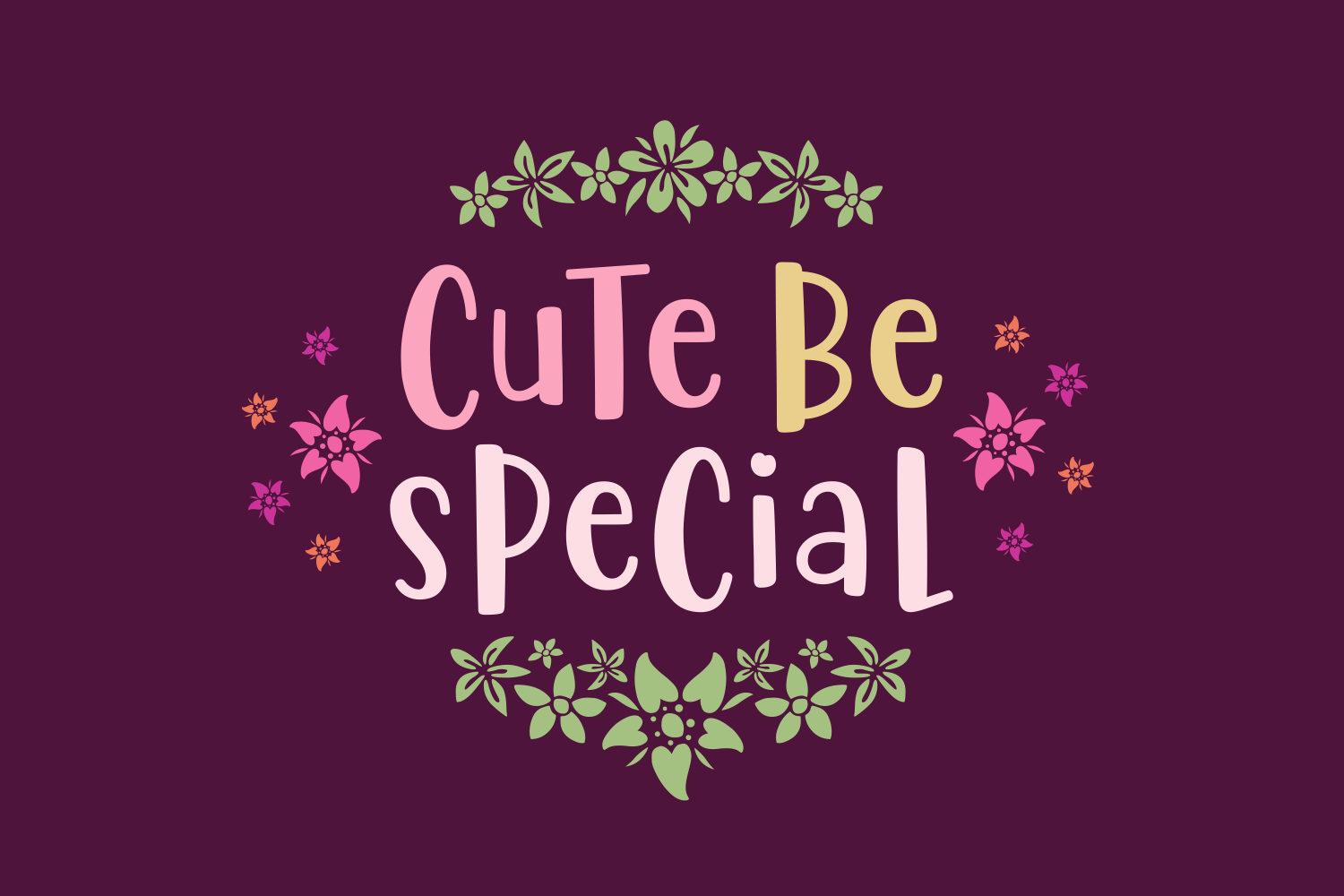 Cute Be Special